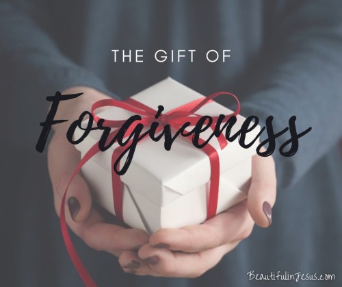 Offering the Gift of Forgiveness to Others