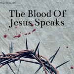 While Abel's blood cried for vengeance, the blood of Jesus "speaks better things" to God on our behalf. Do you know what these "better things" are?