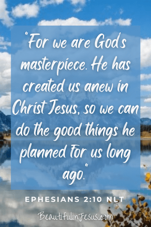 We are God's Masterpiece (step out in faith and live like one!)